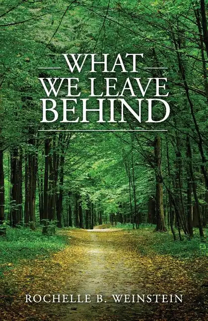 What We Leave Behind - Paperback