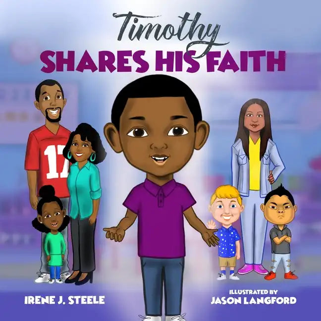 Timothy Shares His Faith - Paperback