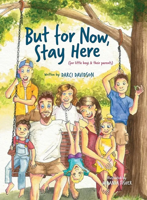 But for Now, Stay Here - Hardcover