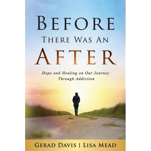 Before There Was An After - Paperback