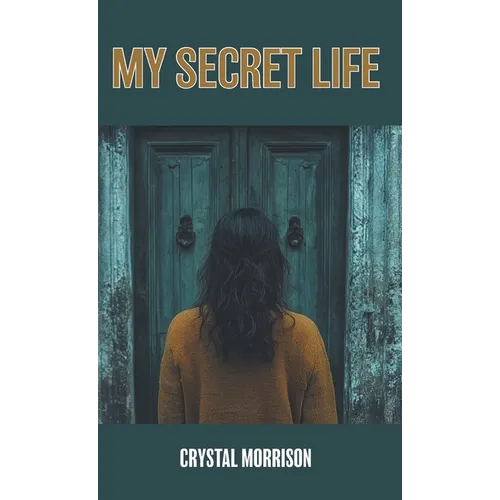 My Secret Life - Hardcover