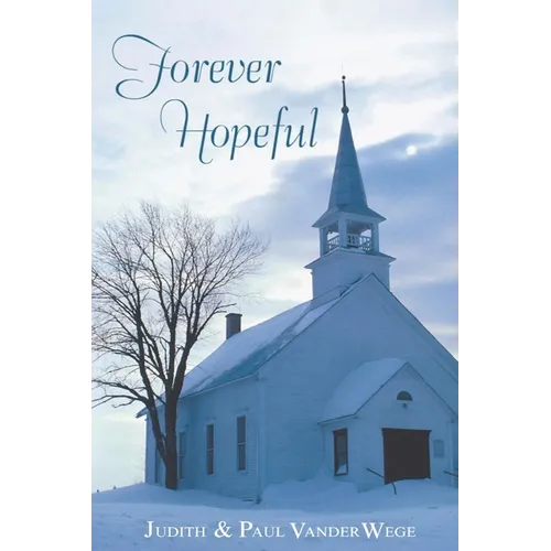 Forever Hopeful - Paperback
