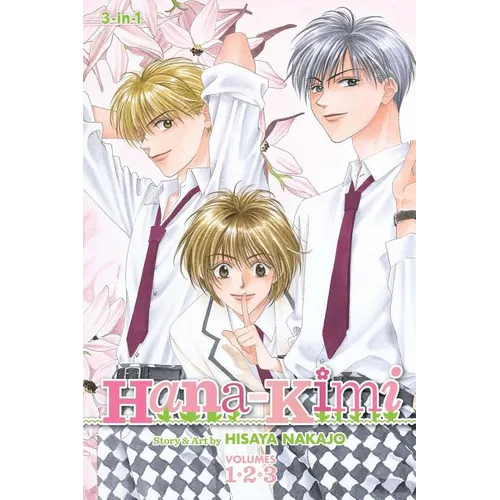 Hana-Kimi (3-In-1 Edition), Vol. 1: Includes Vols. 1, 2 & 3 - Paperback