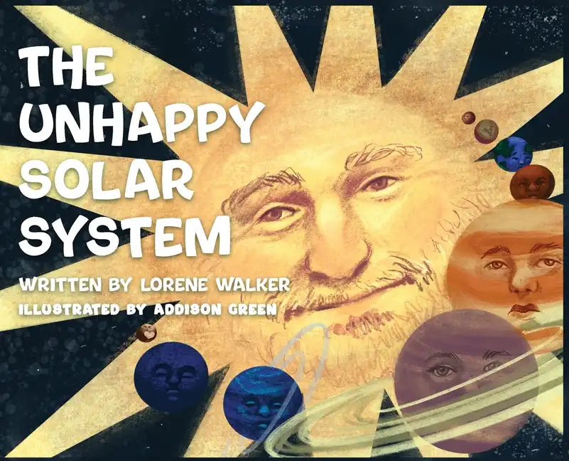 The Unhappy Solar System - Hardcover