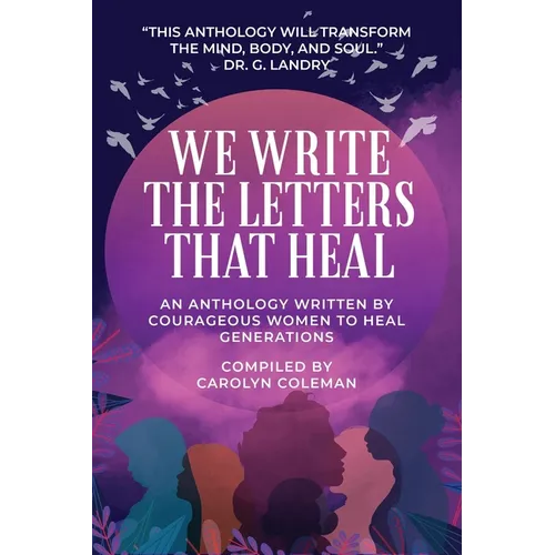 We Write the Letters That Heal - Paperback