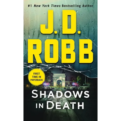 Shadows in Death: An Eve Dallas Novel - Paperback