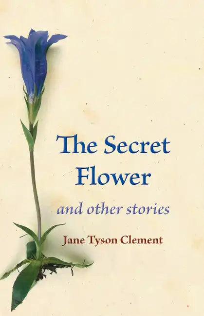 The Secret Flower: And Other Stories - Paperback