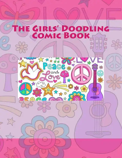The Girls' Doodling Comic Book - Paperback