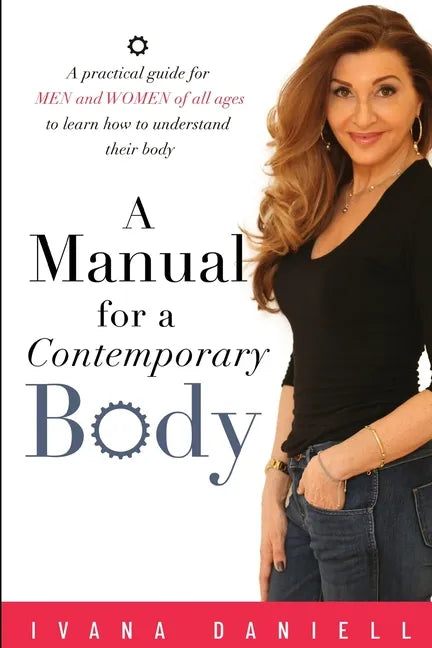 A Manual for A Contemporary Body - Paperback