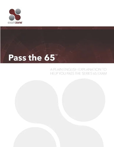 Pass the 65: A Plain English Guide to Help You Pass the Series 65 Exam - Paperback