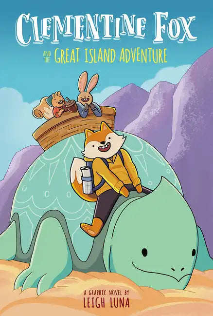 Clementine Fox and the Great Island Adventure: A Graphic Novel (Clementine Fox #1) - Hardcover