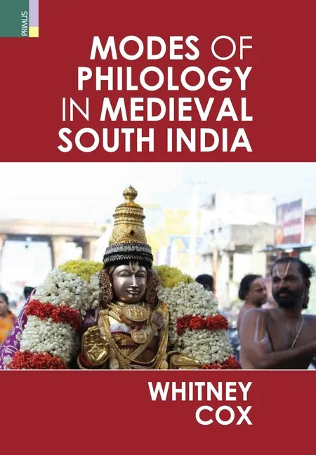 Modes of Philology in Medieval South India - Hardcover