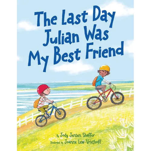 The Last Day Julian Was My Best Friend - Hardcover