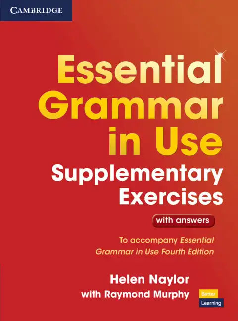 Essential Grammar in Use Supplementary Exercises: To Accompany Essential Grammar in Use Fourth Edition - Paperback
