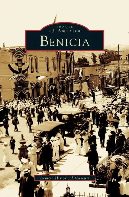 Benicia - Hardcover