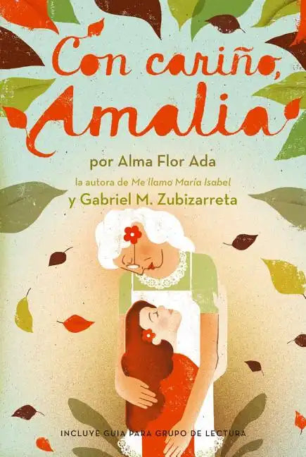Con Cariño, Amalia (Love, Amalia) - Paperback