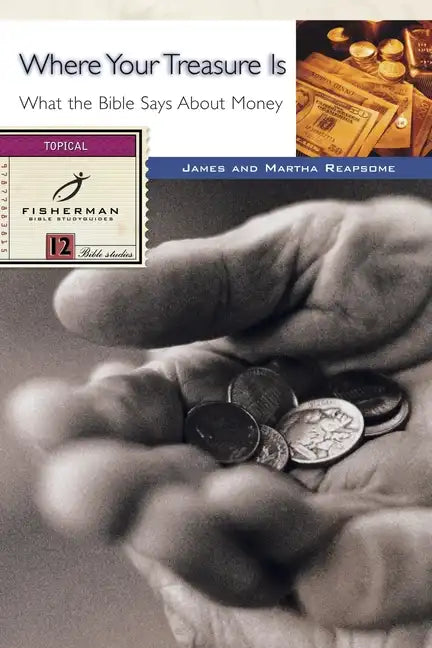 Where Your Treasure Is - Paperback