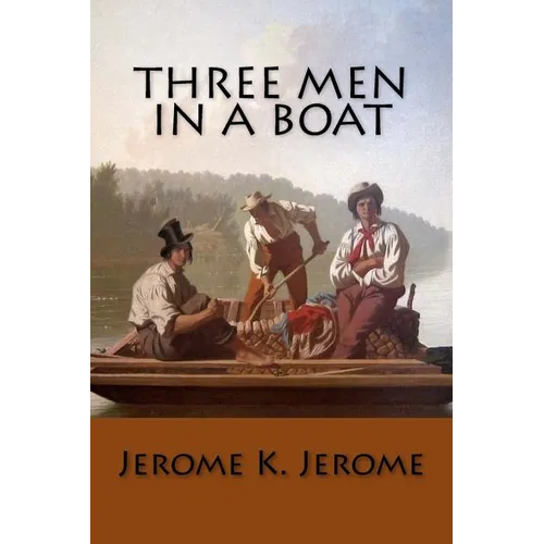 Three Men in a Boat - Paperback