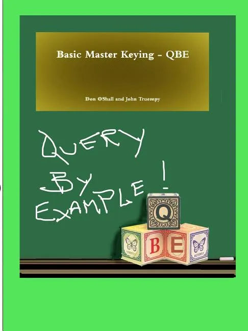 Basic Master Keying - QBE - Paperback