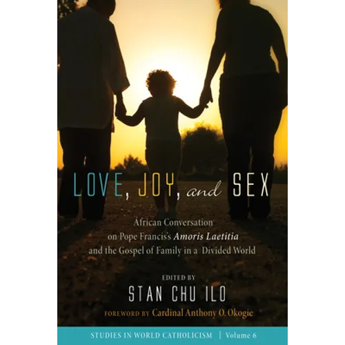 Love, Joy, and Sex - Paperback