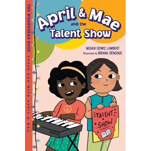 April & Mae and the Talent Show: The Wednesday Book - Paperback