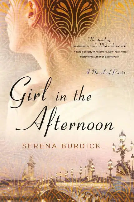 Girl in the Afternoon: A Novel of Paris - Hardcover