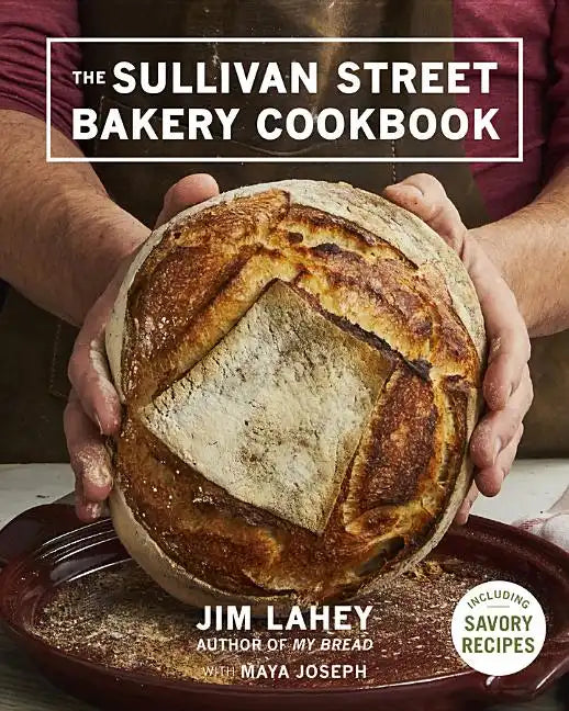 The Sullivan Street Bakery Cookbook - Hardcover