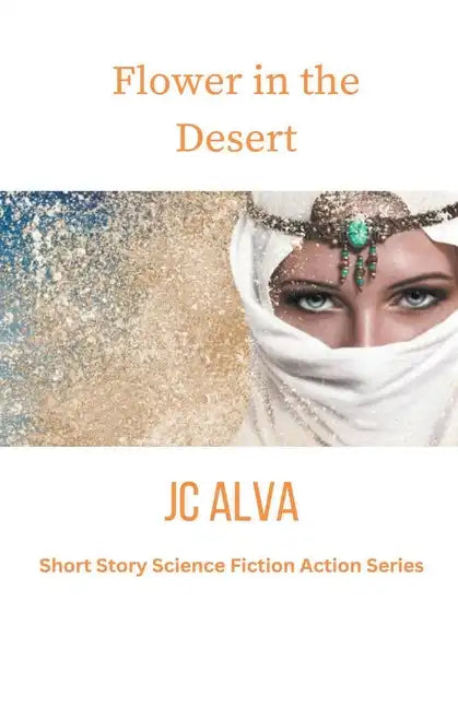 Flower in the desert - Paperback