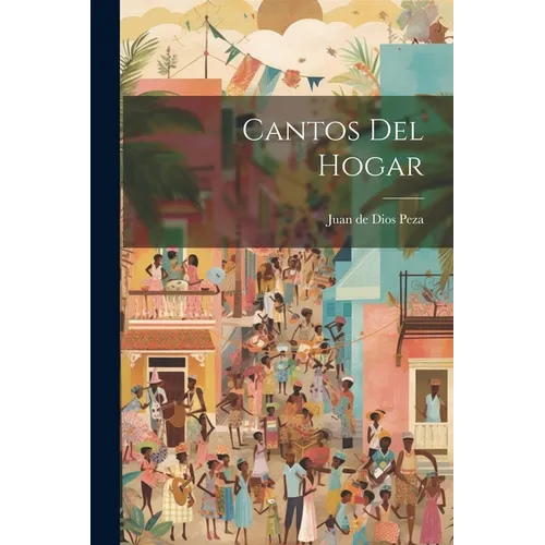 Cantos del hogar - Paperback