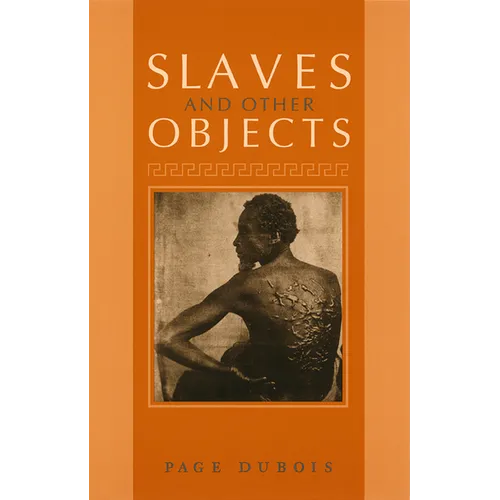 Slaves and Other Objects - Paperback