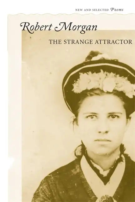 The Strange Attractor: New and Selected Poems - Paperback
