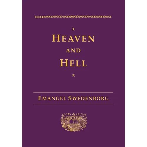Heaven and Hell - Hardcover
