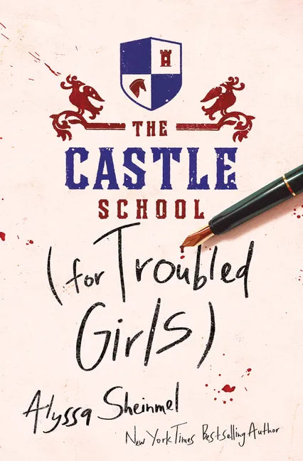 The Castle School (for Troubled Girls) - Hardcover