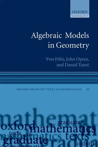 Algebraic Models in Geometry - Paperback