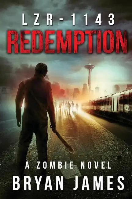 Lzr-1143: Redemption (Book Three of the LZR-1143 Series) - Paperback