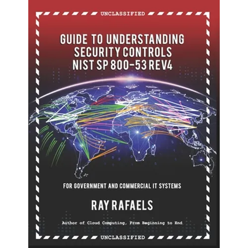 Guide to Understanding Security Controls: NIST SP 800-53 Rev 4 - Paperback