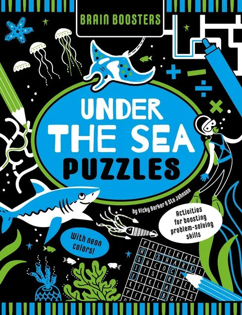 Brain Boosters Under the Sea Puzzles (with Neon Colors): Activities for Boosting Problem-Solving Skills - Paperback