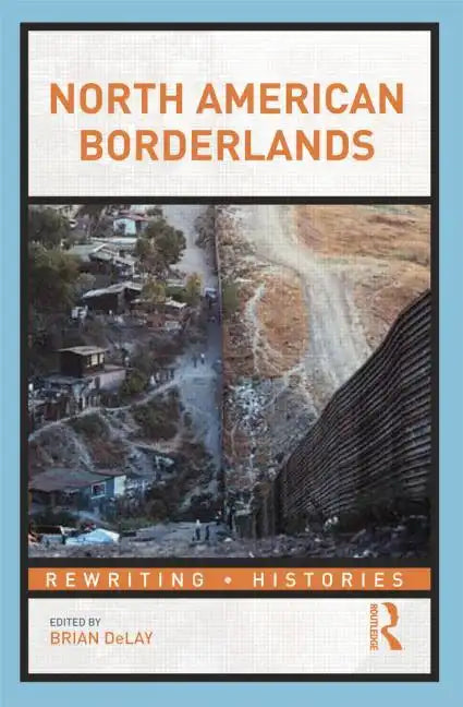 North American Borderlands - Paperback