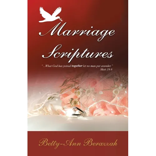 Marriage Scriptures: What God Has Joined Together, Let No Man Separate. - Paperback