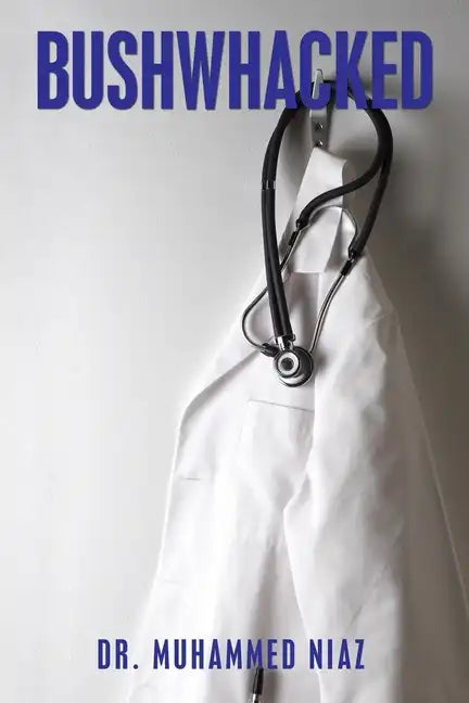 Bushwhacked - Paperback