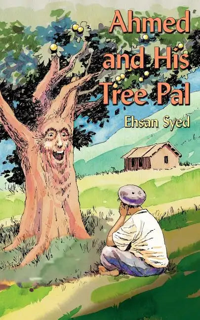 Ahmed and His Tree Pal - Paperback