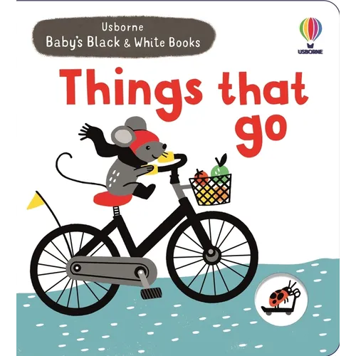 Baby's Black and White Books Things That Go - Board Book