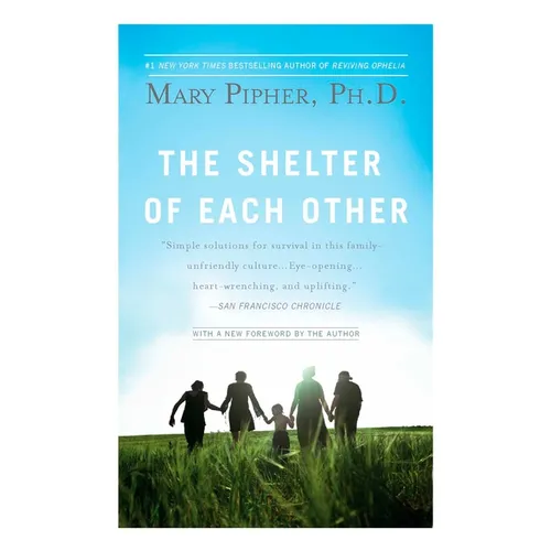 The Shelter of Each Other - Paperback
