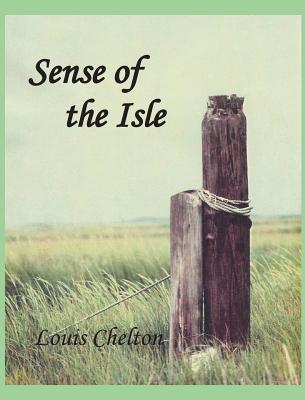 Sense of the Isle - Hardcover