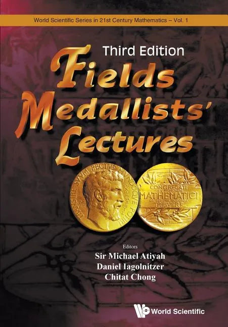 Fields Medallists' Lectures (Third Edition) - Paperback
