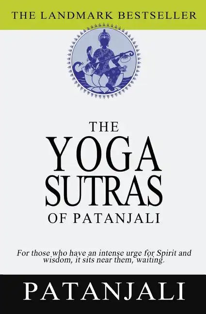 The Yoga Sutras of Patanjali - Paperback