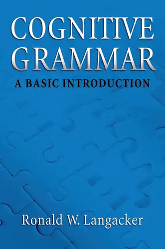 Cognitive Grammar: An Introduction - Paperback