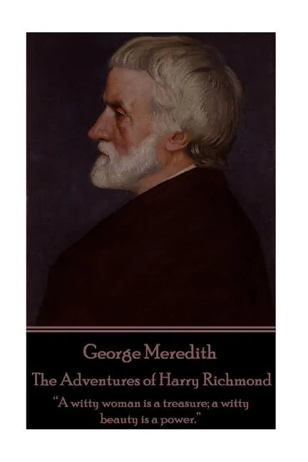 George Meredith - The Egoist: 
