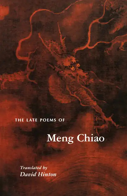 The Late Poems of Meng Chiao - Paperback