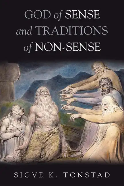 God of Sense and Traditions of Non-Sense - Hardcover